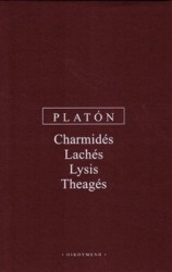 Charmidés, Lachés, Lysis, Theagés | PLATÓN