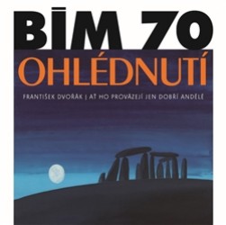 Bím 70 - Ohlédnutí