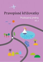 Pravopisné křižovatky - Podstatná jména 2