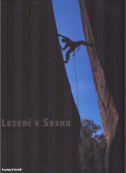 Lezení v Sasku | MARŠÍK, Jaroslav, ŽOFKA, Pavel