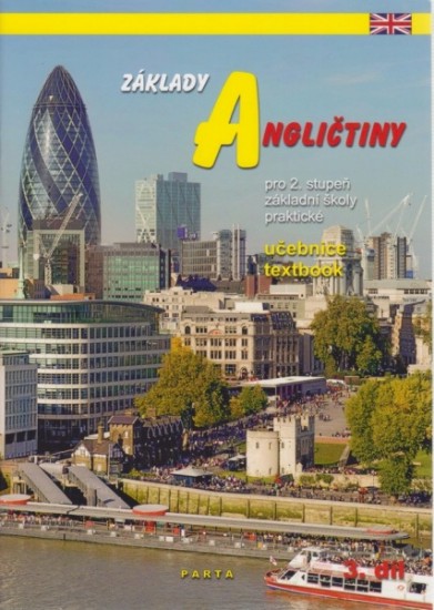 Základy angličtiny, 3. díl - Učebnice pro 2. stupeň ZŠ praktické
