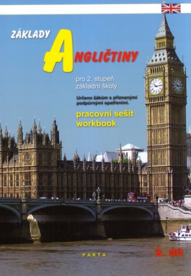 Základy angličtiny, 2. díl - Pracovní sešit pro 2. stupeň ZŠ praktické