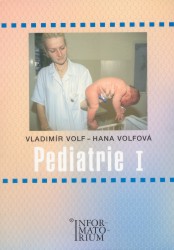 Pediatrie I | VOLFOVÁ, Hana, VOLF, Vladimír