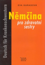 Němčina pro zdravotní sestry | KARASOVÁ, Eva