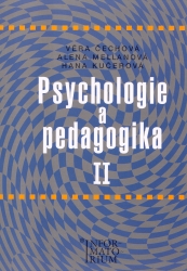 Psychologie a pedagogika II pro střední zdravotnické školy | KUČEROVÁ, Hana, ČECHOVÁ, Věra, MELLANOVÁ, Alena