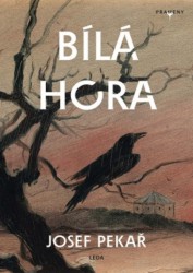 Bílá Hora | PEKAŘ, Josef