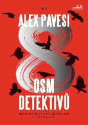 Osm detektivů | PAVESI, Alex