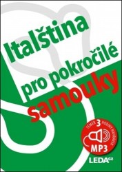 Levně Italština pro pokročilé samouky + mp3
