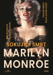 Šokující smrt Marilyn Monroe | THOMPSON, Douglas