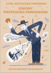 Zákony profesora Parkinsona | PARKINSON, Cyril Nor