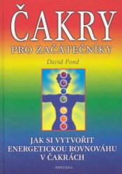 Čakry pro začátečníky aneb jak si vyrovnat energii v čakrách | POND, David