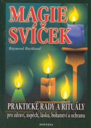 Praktická magie svíček | BUCKLAND, Raymond