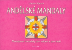 Andělské mandaly | ŠÍPOVÁ, Libuše