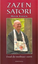 Zazen satori | KAISEN, Mistr