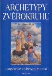 Archetypy zvěrokruhu | BURT, Kathleen