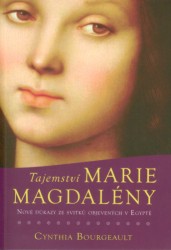 Tajemství Marie Magdaleny | BOURGEAULT, Cynthia