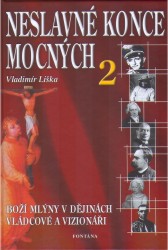 Neslavné konce mocných 2