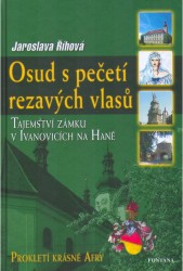 Osud s pečetí rezavých vlasů | ŘÍHOVÁ, Jaroslava