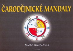 Čarodějnické mandaly | KRATOCHVÍLA, Martin