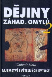 Dějiny záhad a omylů 2 | LIŠKA, Vladimír