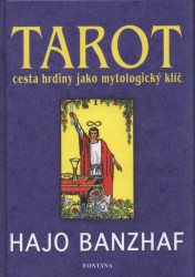 Tarot a cesta životem | BANZHAF, Hajo