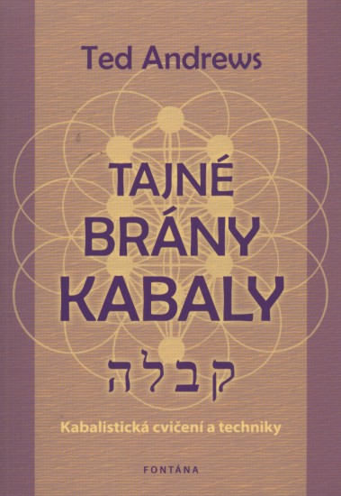 Tajné brány kabaly | ANDREWS, Ted