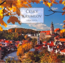 Český Krumlov | SVÁČEK, Libor