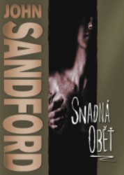 Snadná oběť | SANDFORD, John