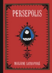 Persepolis | SATRAPIOVÁ, Marjane