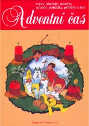 Adventní čas | ŠOTTNEROVÁ, Dagmar