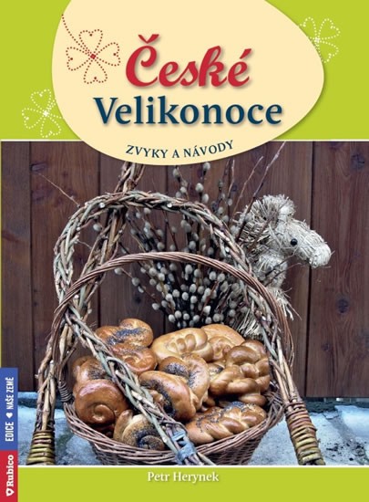 Levně České Velikonoce - Zvyky a návody