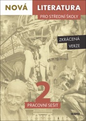 Nová literatura pro střední školy 2 - Pracovní sešit | BOROVIČKA, Lukáš