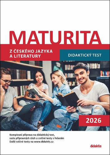 Levně Maturita z českého jazyka a literatury - Didaktický test 2026