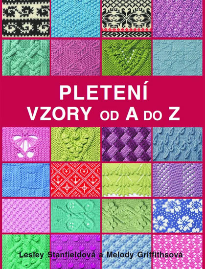 Pletení   | STANFIELDOVÁ, Lesley, GRIFFITHSOVÁ, Melody