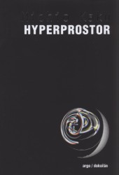 Hyperprostor | KAKU, Michio