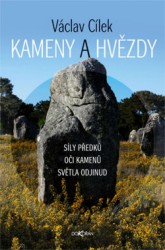 Kameny a hvězdy | CÍLEK, Václav