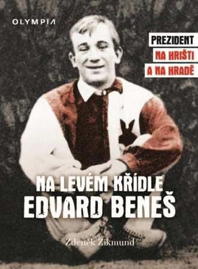 Levně Na levém křídle Edvard Beneš
