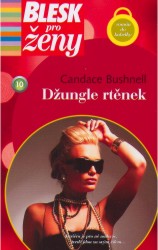 Džungle rtěnek | BUSHNELL, Candace