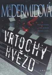 Vrtochy hvězd | McDERMIDOVÁ, Val