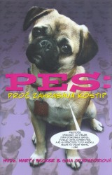 Pes: Proč zahrabává kosti?