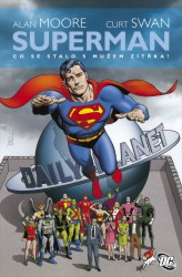Levně Superman: Co se stalo s mužem zítřka?