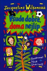 Všude dobře, doma nejlíp