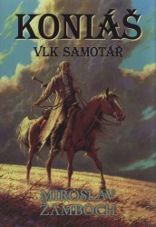 Koniáš: Vlk samotář
