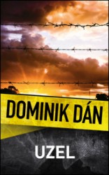 Uzel | DÁN, Dominik