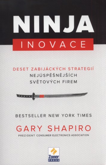 Ninja inovace | SHAPIRO, Gary