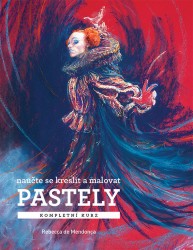 Pastely - Kompletní kurz | MENDONCA, Rebecca de