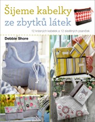 Levně Šijeme kabelky ze zbytků látek