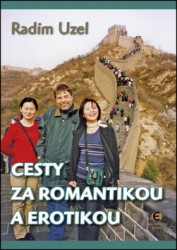 Cesty za romantikou a erotikou | UZEL, Radim