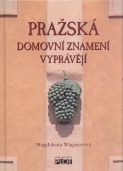 Pražská domovní znamení vyprávějí