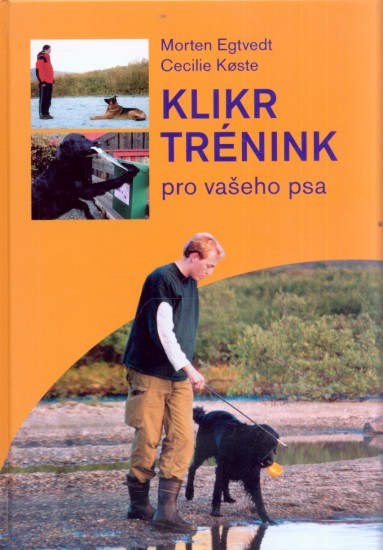 Klikrtrénink pro vašeho psa